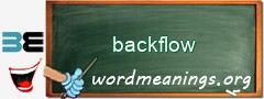 WordMeaning blackboard for backflow